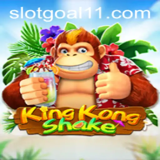 Dive into the Exciting World of KingKongShake and the New Trend: GOAL11
